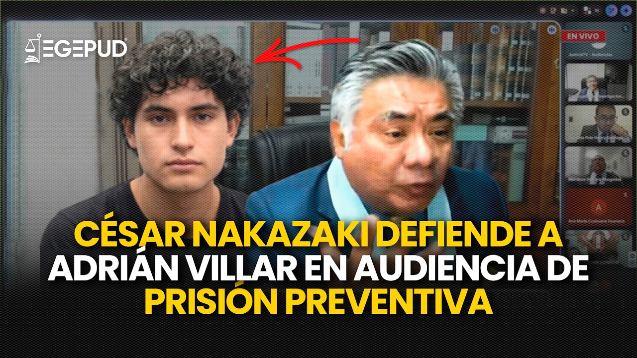 Nakazaki defiende a Adrián Villar en audiencia de prisión preventiva