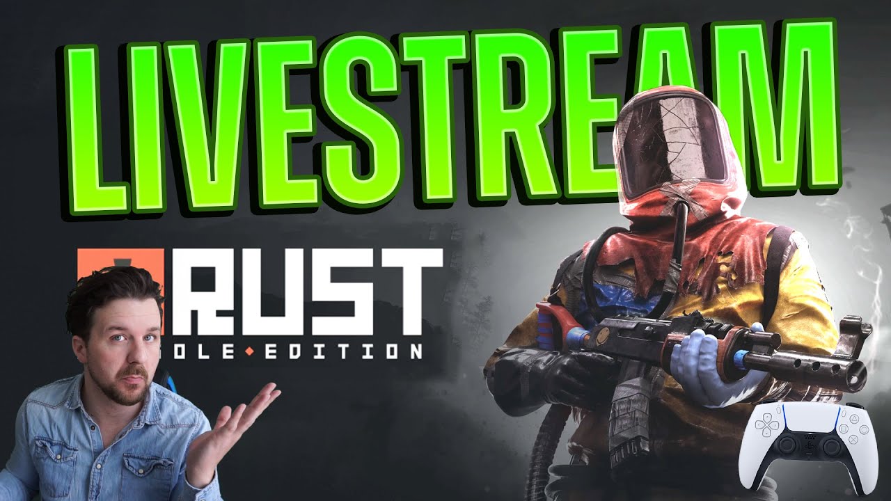 Rust Console Edition Beta is LIVE! - Rust PS5 Livestream - YouTube