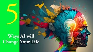 Unlocking the Future: 5 Ways Artificial Intelligence is Reshaping Human Existence