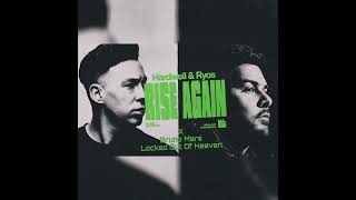 Hardwell &amp; Ryos - Rise Again x Bruno Mars - Locked Out of Heaven (Hardwell Mashup) {Renna Remake}