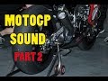 MOTOGP Start Engine Sound Compilation PART 2 (HONDA, YAMAHA, SUZUKI,...)