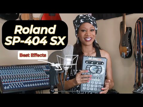 Coolest Effects on the Roland SP 404 SX