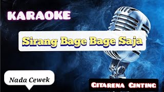 Gitarena Ginting | Sirang Bage Bage saja | KARAOKE Nada Cewek | Lagu Karo