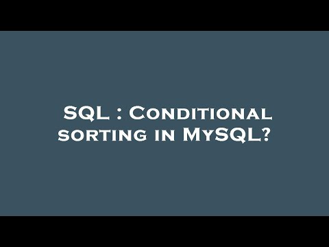 SQL : Conditional sorting in MySQL?