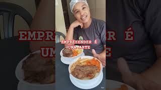 EMPREENDER É FOCAR ,EXECUTAR E RESOLVER PROBLEMAS #food #comidacaseira