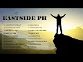 NEW EastSide PH Songs- EastSide PH greatest hits - EastSide PH full album
