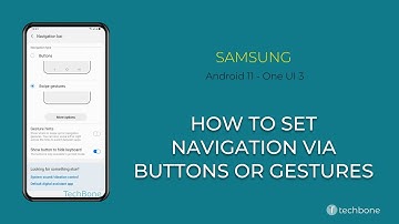 How to Set Navigation via Buttons or Gestures - Samsung [Android 11 - One UI 3]