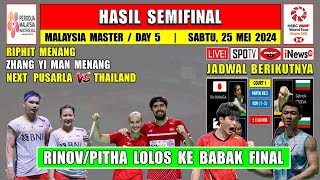 RINOV/PITHA Lolos Ke Final ~ Hasil Semifinal Malaysia Master 2024 Hari Ini Day 5