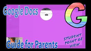 Google Docs guide for Parents