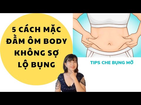 Video: 4 cách để giấu mỡ bụng khi mặc váy bó sát