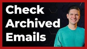 How To Find Archived Emails In Gmail (2024) - Full Guide