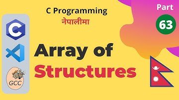 Array of Structures | C Programming Tutorial in Nepali #63