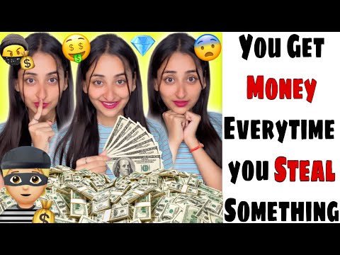 You Get Money When You Steal Something #funnyshorts #ytshorts #shorts