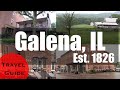 Historic Galena, Illinois | Things To Do (and yes I know I'm not pronouncing it right. oops!)