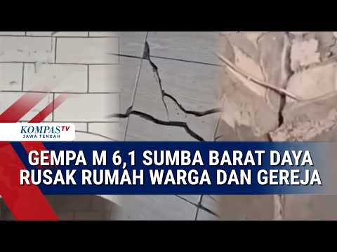 Gempa M 6,1 Sumba Barat Daya Rusak Rumah Warga dan Bangunan Gereja