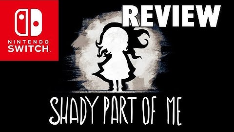 Shady Part Of Me REVIEW (Nintendo Switch)