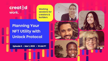 Created Work 6: Planning Your NFT Utility with Unlock Protocol
