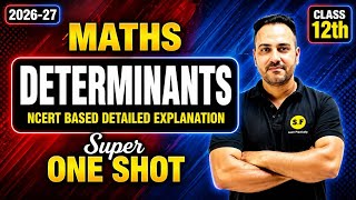 Determinants One Shot Class 12 Maths | Class 12th Chapter 4 NCERT Boards 2026-27 with Ushank Sir