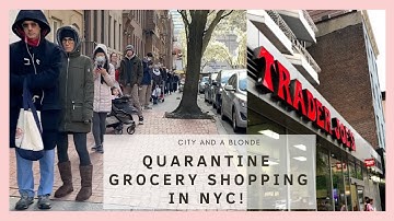Quarantine Grocery Shopping Experience! Trader Joe