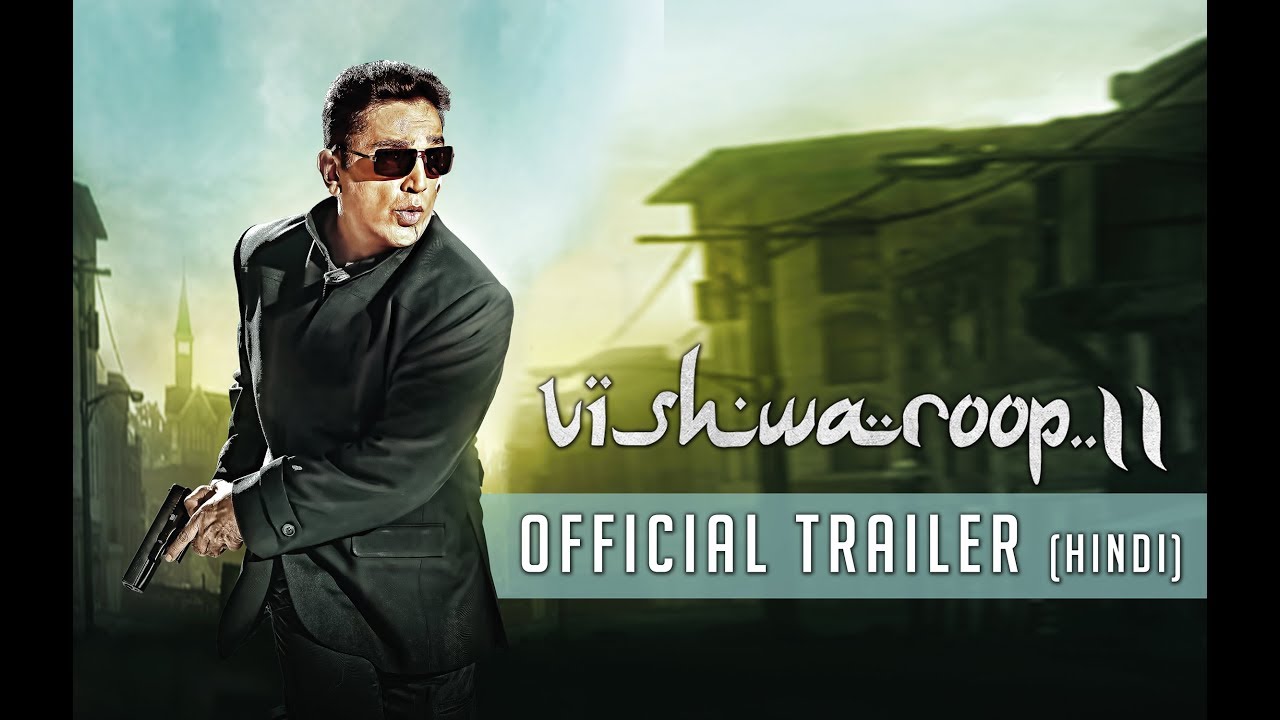 Vishwaroopam 2 (2018 hindi dubbed movies