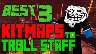 TOP 3 KITMAPS to SS-TROLL on!!! (KEYBOARD CAM!)