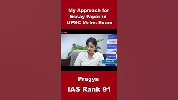 My Approach for Essay Paper in Mains Exam  | Pragya | IAS Rank -91 | #shorts