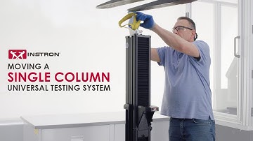 Moving an Instron® Single Column Universal Testing System