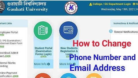 Important Notice of Online Exam of Gauhati University || How to Change Mobile Number & Email Address