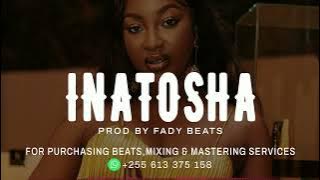 'INATOSHA' Bongo Fleva Instrumental(Beat) Type Prod.By Fady Beats