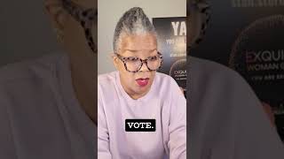 VOTE. VOTE Your Interests. YOUR VOICE & VOTE MATTERS. VOTE. YOU Are Exquisite. YAE®