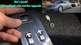 G35 returns brighter! , taillight side marker led upgrade