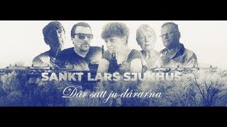 Sankt Lars Sjukhus Där Satt Ju Dårarna