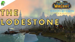 Wotlk Classic The Lodestone