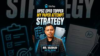 UPSC EPFO EO AO Topper Reveals Excel Mock Attempt Strategy | Track Accuracy To Score More