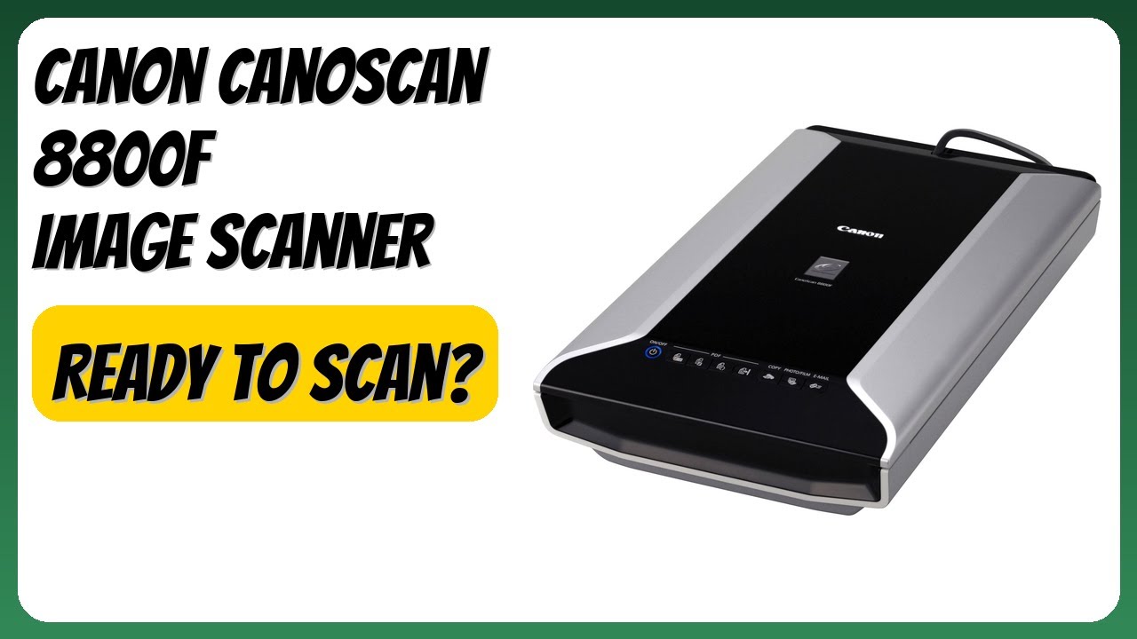 REVIEW (2026): Canon CanoScan 8800F Image Scanner. Features - YouTube