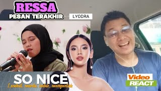 Ressa - Pesan Terakhir (Lyodra) | DeADSReaction