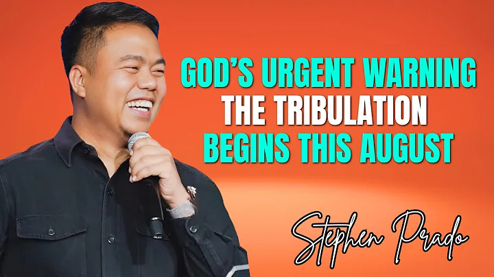 Stephen prado preaching latest - God’s Urgent Warning: The Tribulation Begins This August