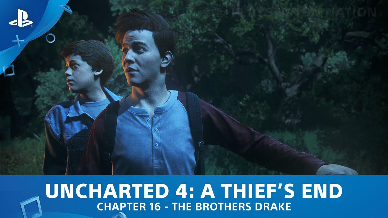 UNCHARTED 4: A Thief's End - Chapter 16 - The Brothers Drake