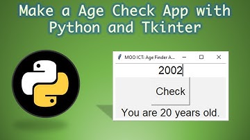 Python Project Make a Age Finder App with Tkinter