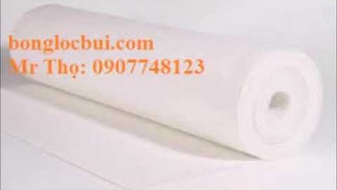 bông lọc bụi tp HCM, bông lọc bụi tp, bông lọc bụi, bông lọc, lọc bụi