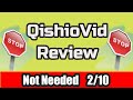 QishioVid Review - 🚫 Low Quality  1/10 🚫 QishioVid  Real Honest Review 🚫