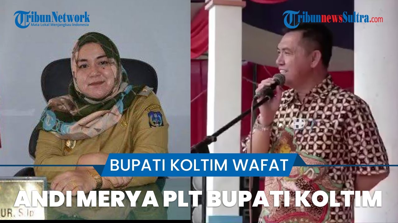 3 Hari Bupati Kolaka Timur Meninggal Dunia, Wakilnya Andi Merya Nur Jadi Pelaksana Tugas