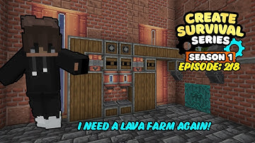 I NEED ANOTHER LAVA FARM! | Create Survival EP: 218