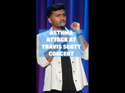 Asthma Attack at a Travis Scott Concert | Nimesh Patel | Stand Up Comedy
