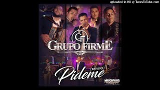 Video thumbnail of "Grupo Firme - Pideme (Audio)"