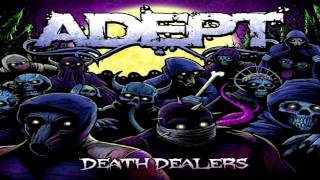 ADEPT-Death Dealers