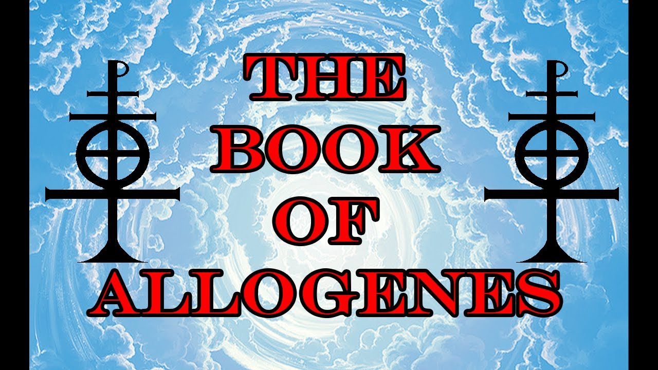 The Book Of Allogenes - Nag Hammadi