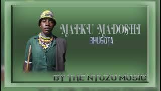 Mayiku Madoshi Bhugota  Audio By The Ntuzu Music