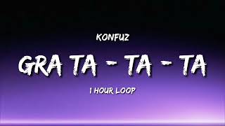 Download lagu Konfuz - Pratata   Gra Ta - Ta - Ta   1 Hour Loop   Tiktok Song  mp3