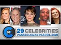 List of Celebrities Who Passed Away In April 2021 | Latest Celebrity News 2021 (Breaking News)